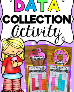 Data Collection Activity - Our Favorite Dessert