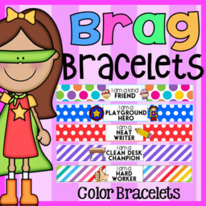 COLOR Brag Bracelets - Classroom Behavior Management