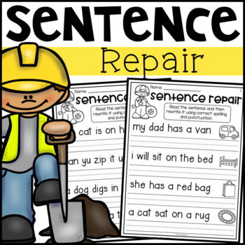 Sentence Repair Worksheets - Editing Capitals, Spelling and Punctuation