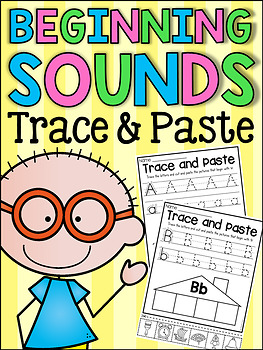 Beginning Sounds Worksheets - Trace and Paste