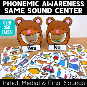 Phonemic Awareness Center - Same Sound - Initial, Medial and Final Sounds