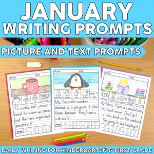 January Writing Prompts - Kindergarten & First Grade Writing Journal - Winter