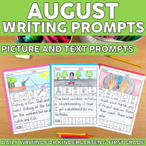 August Writing Prompts