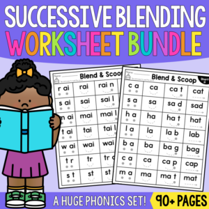 Successive Blending Worksheets BUNDLE - Decodable - Science of Reading
